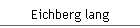 Eichberg lang