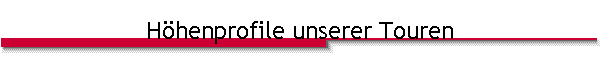 H�henprofile unserer Touren
