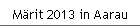 M�rit 2013 in Aarau