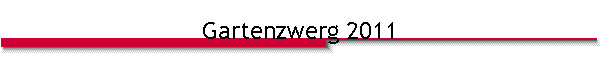 Gartenzwerg 2011