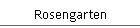 Rosengarten