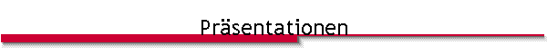 Pr�sentationen